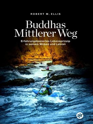 cover image of Buddhas Mittlerer Weg